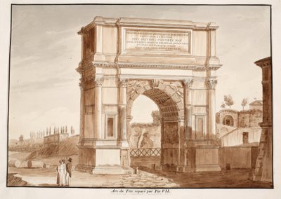 The Arch of Titus, restored by Pius VII, 1833 by Agostino Tofanelli